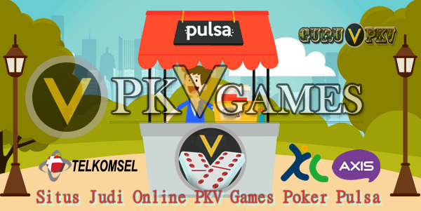 Situs Judi Online PKV Games Poker Pulsa